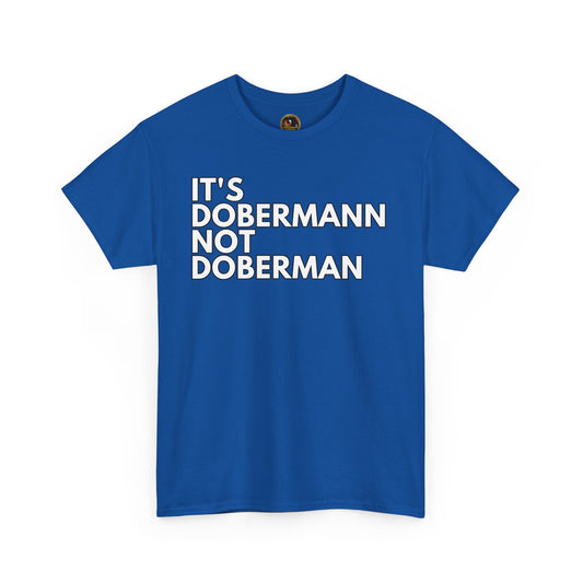 It's Dobermann 1 Private Lable Unisex Heavy Cotton Tee