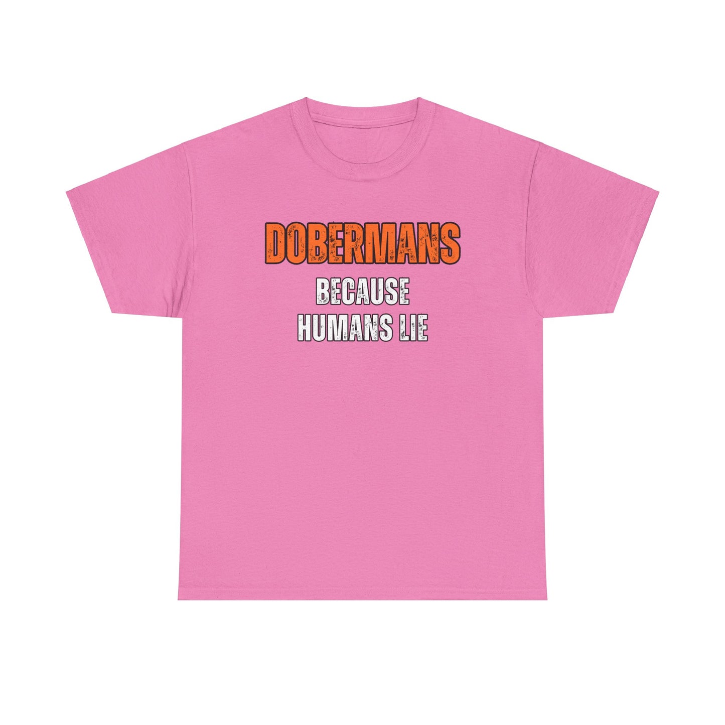 Dobermans Because 3 2025 Unisex Heavy Cotton Tee