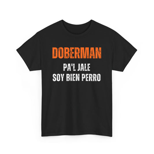 Dobermans Spanish 1 2025 Unisex Heavy Cotton Tee