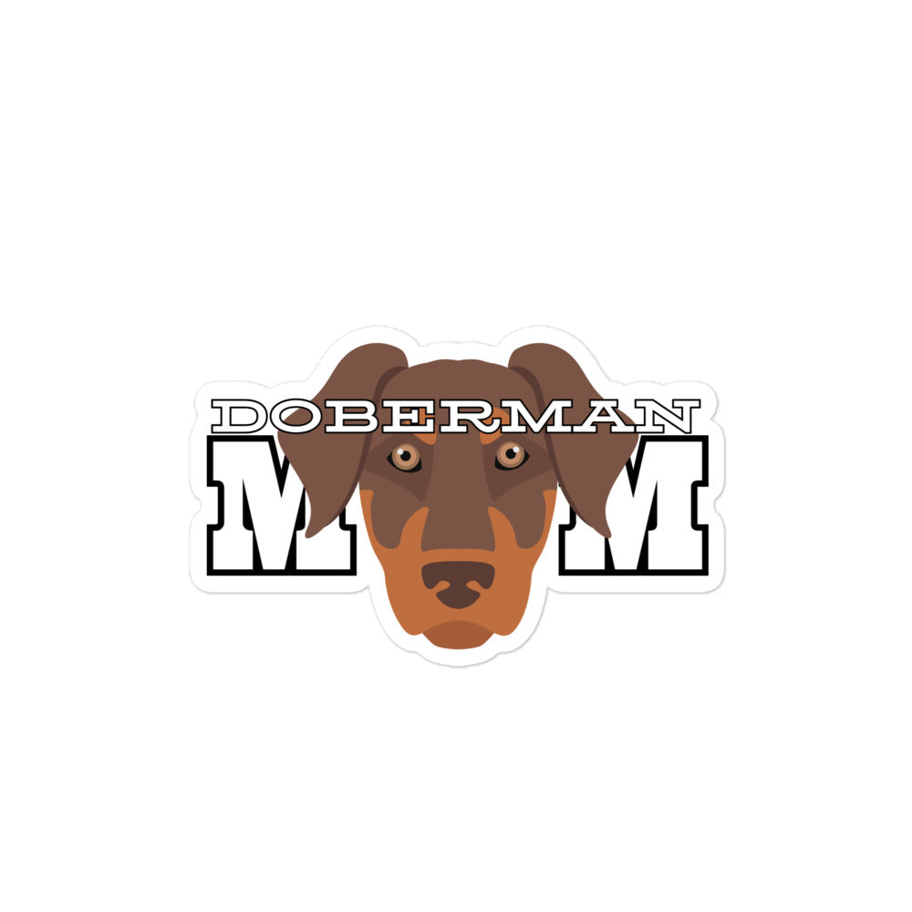 Doberman Mom 6 Bubble-free stickers