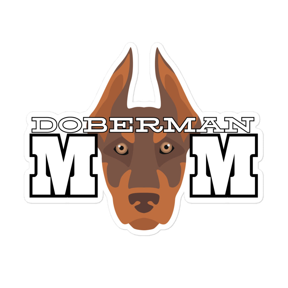 Doberman Mom 2 Bubble-free stickers